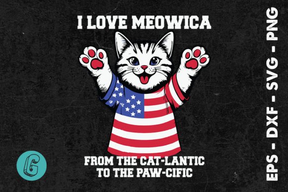 4th July Cat Lover I Love Meowica SVG Graphics & Illustrations
