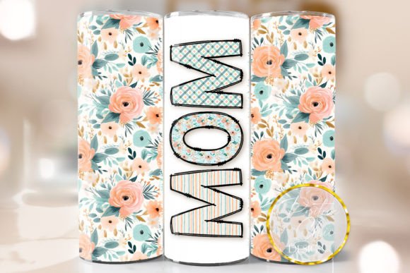 Floral Mom Tumbler Wrap: Graphics for Crafts & Gifting